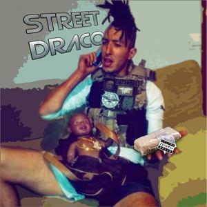 Street Draco (feat. El Gran Salto)