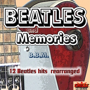 BEATLES and MEMORIES