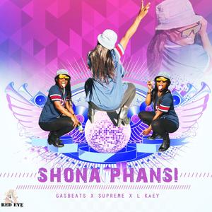 Shona phansi (feat. L KeAY & Supreme)