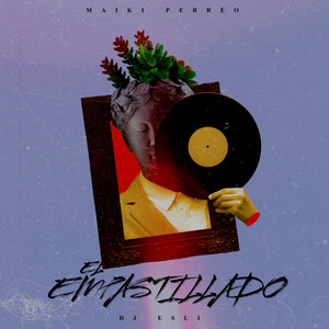 EL EMPASTILLADO (Explicit)