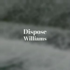 Dispose Williams