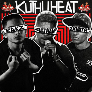 KUTHU HEAT (Explicit)
