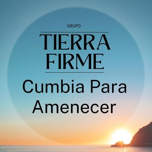 Cumbia Para Amanecer