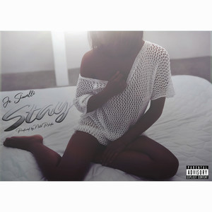 Stay (Explicit)