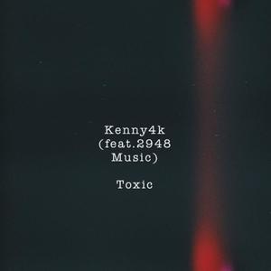 Toxic (feat. 2948 Music)