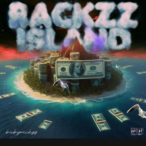 Rackzz isalnd (B side) [Explicit]