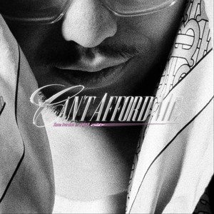 Can't Afford Me (feat. SA$H£R) (Explicit)