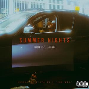 SUMMER NIGHTS (Explicit)