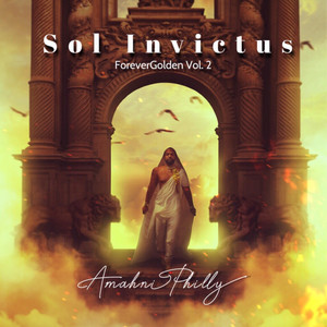 Sol Invictus: ForeverGolden, Vol. 2