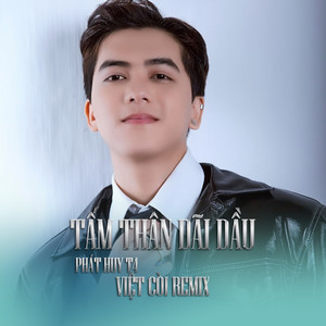 Tấm Thân Dãi Dầu (Việt Còi Remix)