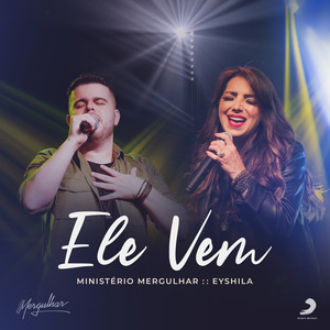 Ele Vem