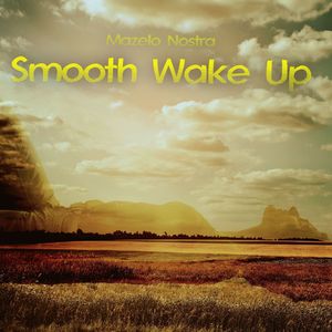 Smooth Wake Up