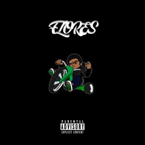Flores (2025 Remastered Version|Explicit)
