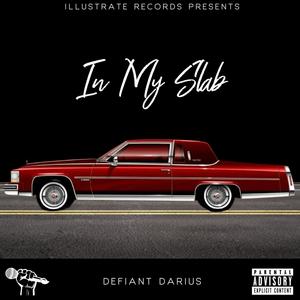 In My Slab (Explicit)