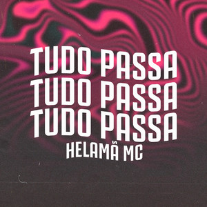 Tudo Passa