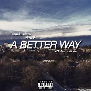 A Better Way (Explicit)