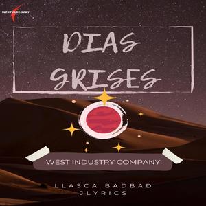 Dias Grises (feat. El Llasca, Luis Badbad & Jlyrics) (Explicit)