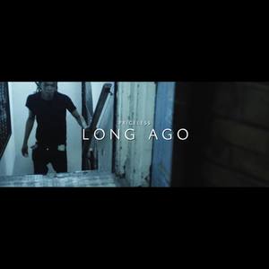 Long Ago (Explicit)