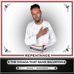 Repentance - The Cicada That Sang Salvation