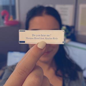 Do you hear me? (feat. Kaylee Rolo)