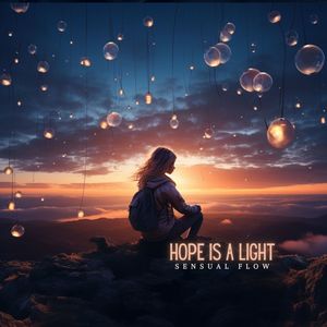 Hope Is a Light