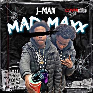 Mad Maxx (Explicit)