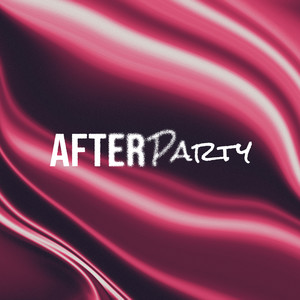 After Party (Sped Up) (Explicit)
