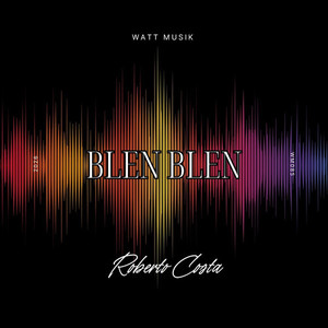 Blen Blen (Extended)