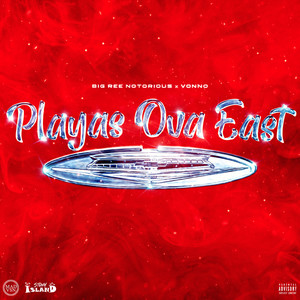 Playas Ova East (Explicit)