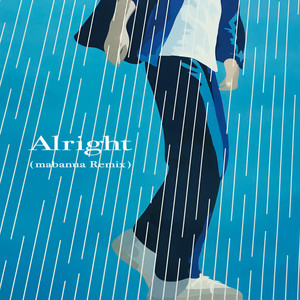 Alright (mabanua remix)