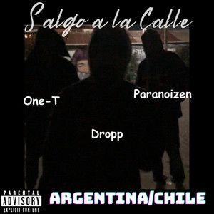 Salgo a la Calle (Explicit)