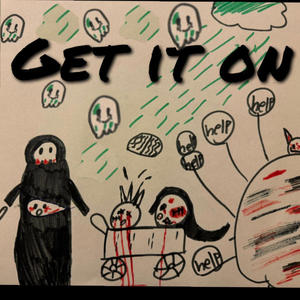 Get it on (feat. Conz) (Explicit)