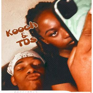 Kooch&TDs (Explicit)