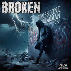 Broken (feat. SPJ) (Explicit)