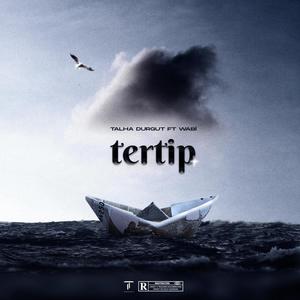 Tertip (feat. Wabi) [Explicit]