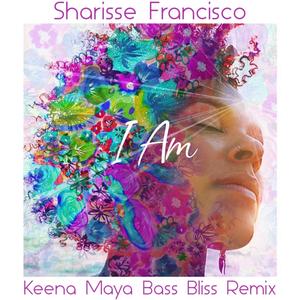 I Am Bass Bliss (Keena Maya Remix)