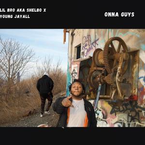 Onna Guys (feat. Young Jayall) [Explicit]