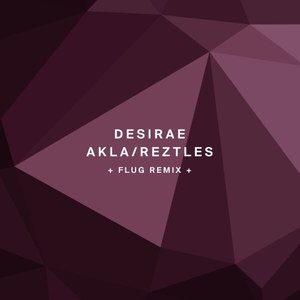 Desirae - Akla (Flug Remix)