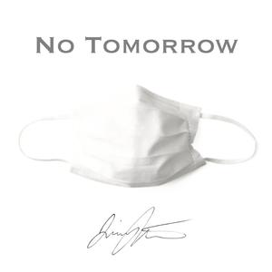 No Tomorrow