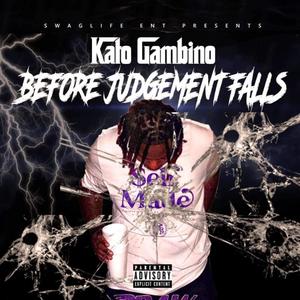 BEFORE JUDGEMENT FALLS (Explicit)