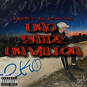 Uno Entre un Millón (Explicit)