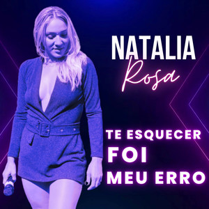 Te Esquecer Foi Meu Erro