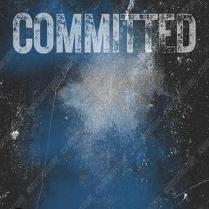 Committed