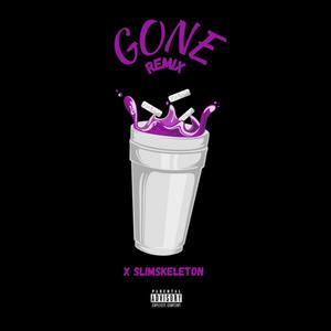 Gone Remix (Explicit)