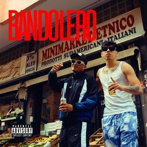 BANDOLERO (feat. Derley)