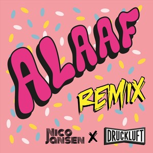 Alaaf (Nico Jansen Remix)