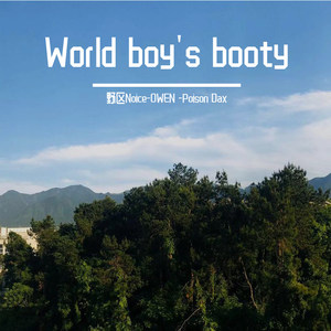 world boy's booty