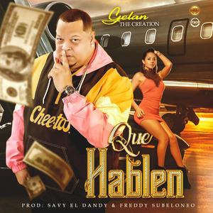 Que Hablen (Explicit)