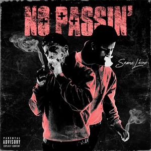 No Passin' (LVL1) (Explicit)