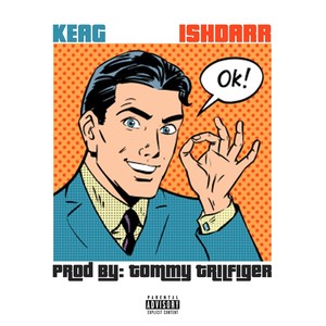 Ok! (feat. IshDARR) [Explicit]